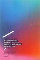 Experiências Metodológicas em Textualidades Midiáticas