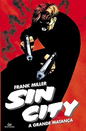 Sin City: a Grande Matanca