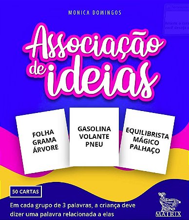 Associacao de Ideias: em Cada Grupo de 3 Palavras, a Crianca Deve Dizer Uma