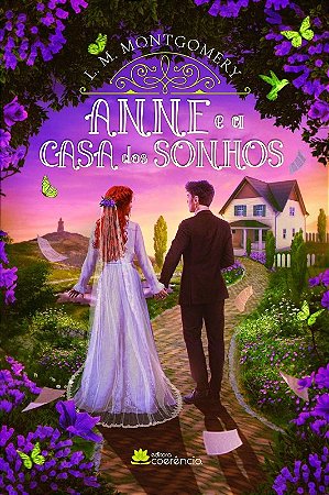 Anne e a Casa dos Sonhos - (coerencia)