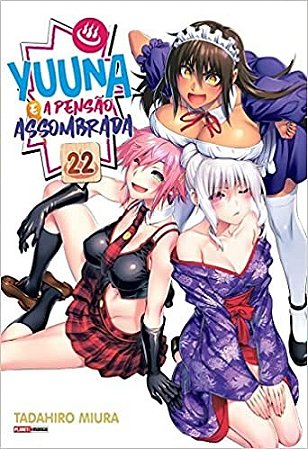 Yuuna e a Pensao Assombrada - Vol. 22