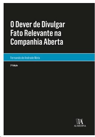 Dever de Divulgar Fato Relevante na Companhia Aberta, O