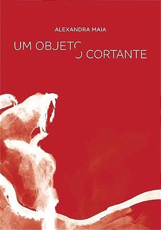 Objeto Cortante, Um