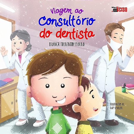 Viagem ao Consultorio do Dentista