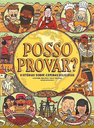 Posso Provar : Historias sobre Comidas Deliciosas