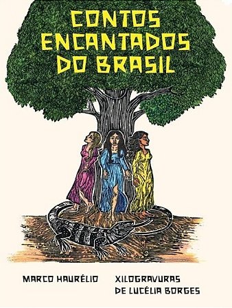 Contos Encantados do Brasil