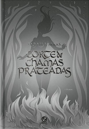 Corte de Chamas Prateadas: Vol. 4