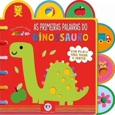Primeiras Palavras do Dinossauro, as