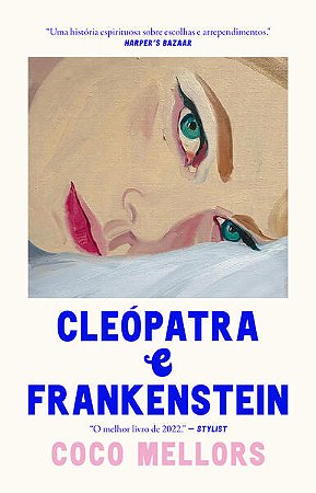 Cleopatra e Frankenstein