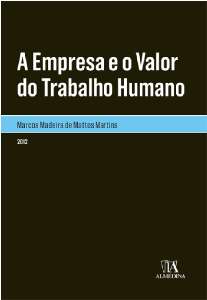 Empresa e o Valor do Trabalho Humano, A