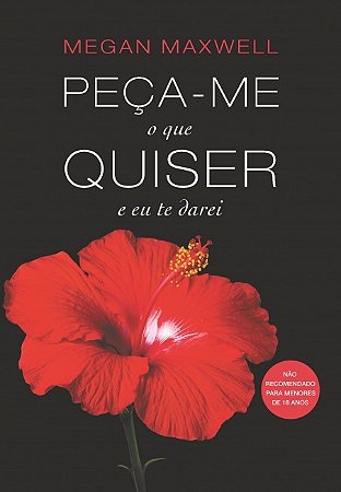 Peca-me o Que Quiser e Eu te Darei