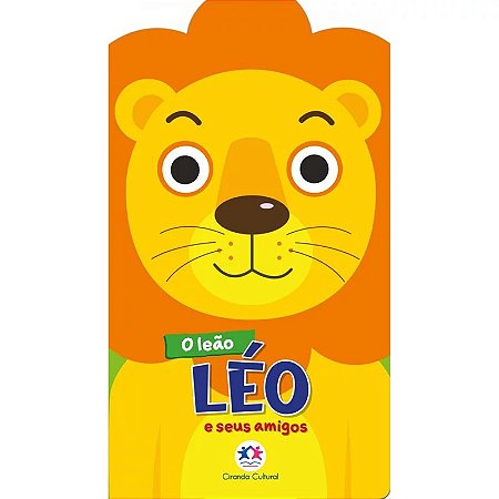 Leao Leo e Seus Amigos, O