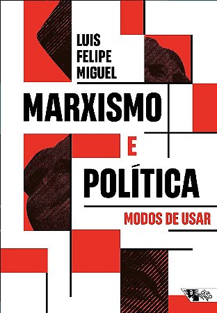 Marxismo e Politica - Modos de Usar