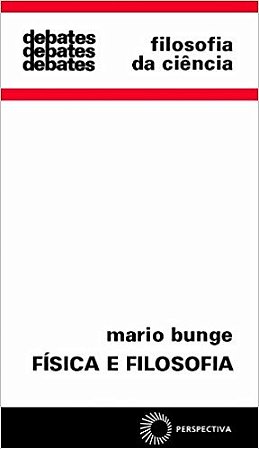 Fisica e Filosofia - Col. Debates 165