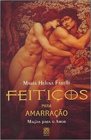 Feiticos para Amarracao - Magias para o Amor
