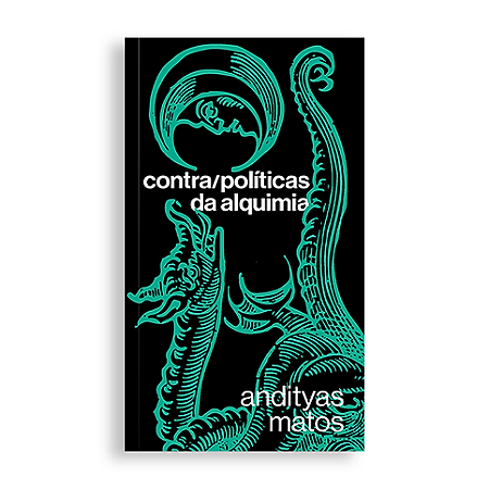 Contra/políticas da Alquimia