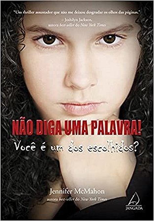 Nao Diga Uma Palavra - Voce e Um dos Escolhidos