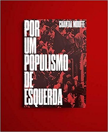 Por Um Populismo de Esquerda