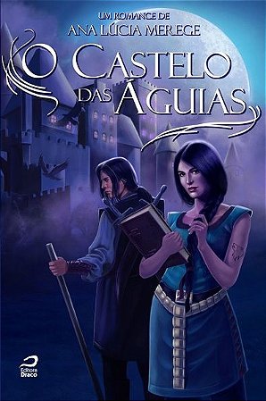 Castelo das Aguias, o - Livro 1