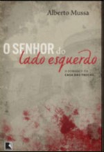 Senhor do Lado Esquerdo, O