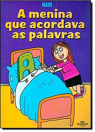 Menina Que Acordava as Palavras, A