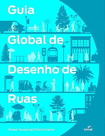 Guia Global de Desenho de Ruas