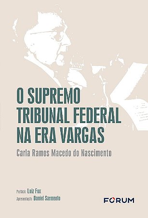 Supremo Tribunal Federal na era Vargas, O