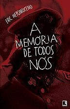 Memoria de Todos Nos, A