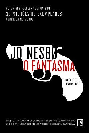 Fantasma, o - Um Caso de Harry Hole