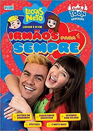 Luccas e Gi em Irmaos para Sempre