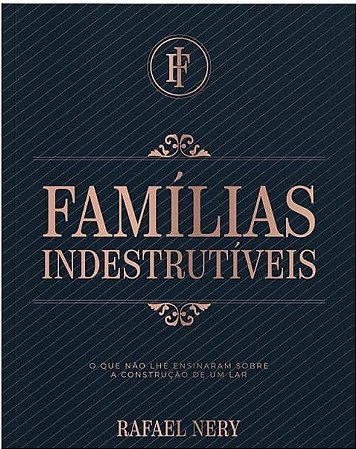 Familias Indestrutiveis