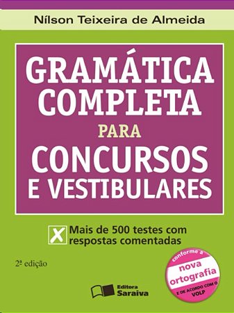 Gramatica Completa para Concursos e Vestibulares - Nova Ortografia e de Aco