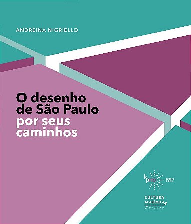 Desenho de Sao Paulo por Seus Caminhos, O