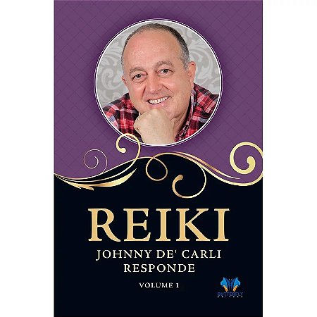 Reiki, Johnny de Carli Responde
