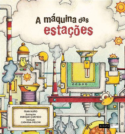 Maquina das Estacoes, A