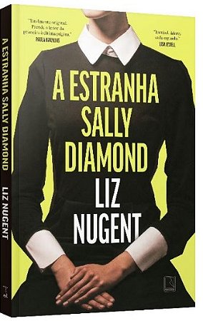 Estranha Sally Diamond, A