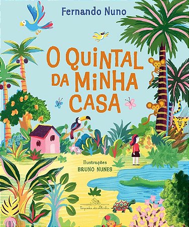 Quintal da Minha Casa, O
