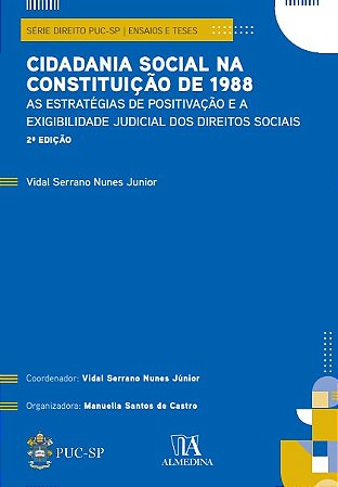 Cidadania Social na Constituicao de 1988: as Estrategias de Positivacao e A