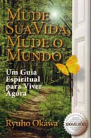 Mude Sua Vida, Mude o Mundo