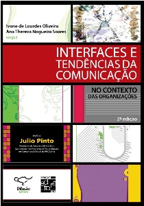 Interfaces e Tendencias da Comunicacao no Contexto das Organizacoes