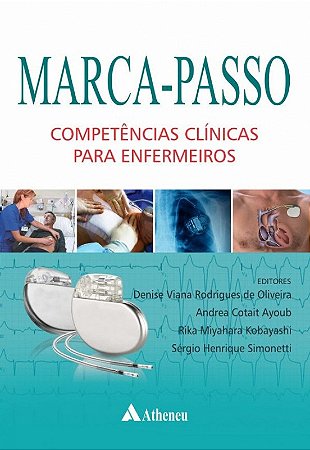 Marca-passo - Competencias Clinicas para Enfermeiros
