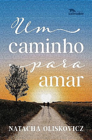 Caminho para Amar, Um