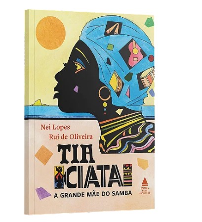Tia Ciata, a Grande Mae do Samba