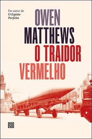 Traidor Vermelho, O