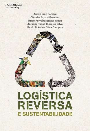 Logistica Reversa e Sustentabilidade