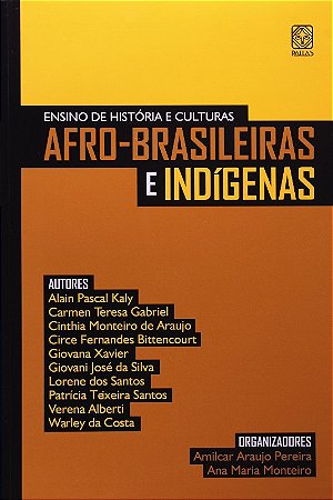 Ensino de Historia e Culturas Afro-brasileiras e Indigenas