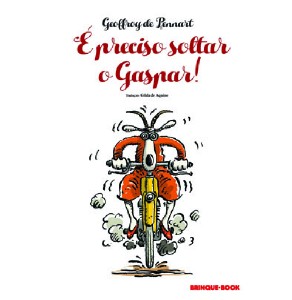 E Preciso Soltar o Gaspar!