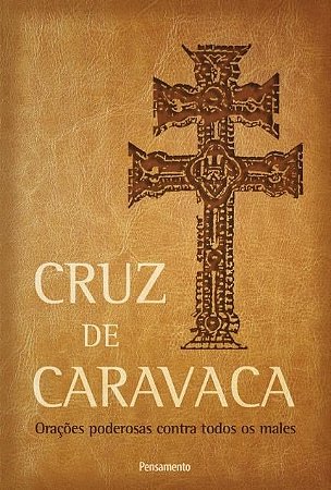Cruz de Caravaca - Nova Edicao