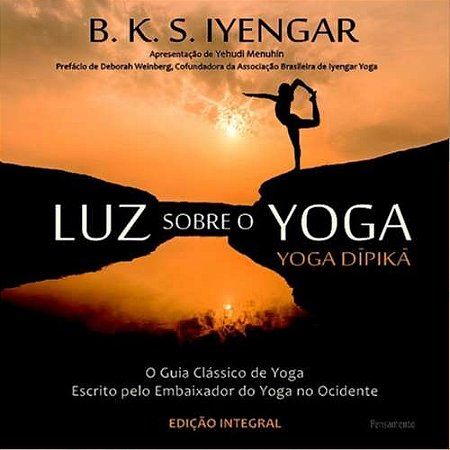 Luz sobre o Yoga - o Guia Classico