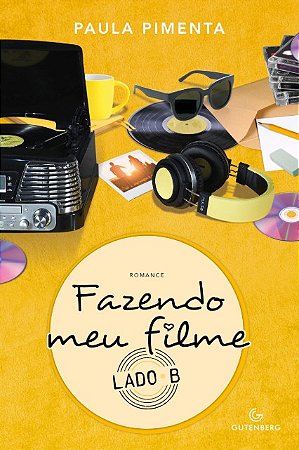 Fazendo Meu Filme - Lado B